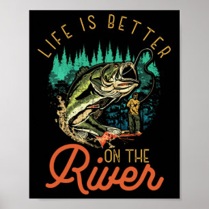 Das Leben ist besser an den Flussangler-Zitaten Fi Poster