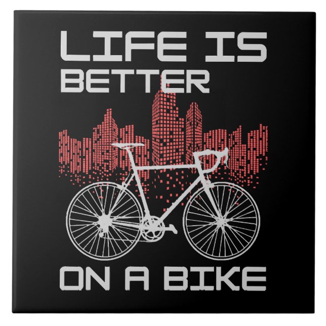 Das Leben ist besser auf dem Bike Fliese (Vorderseite)