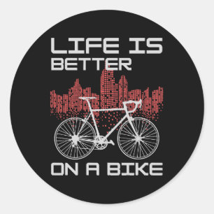 Das Leben ist besser auf dem Bike Runder Aufkleber