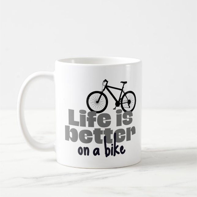 Das Leben ist besser auf dem Fahrrad Kaffeetasse (Links)