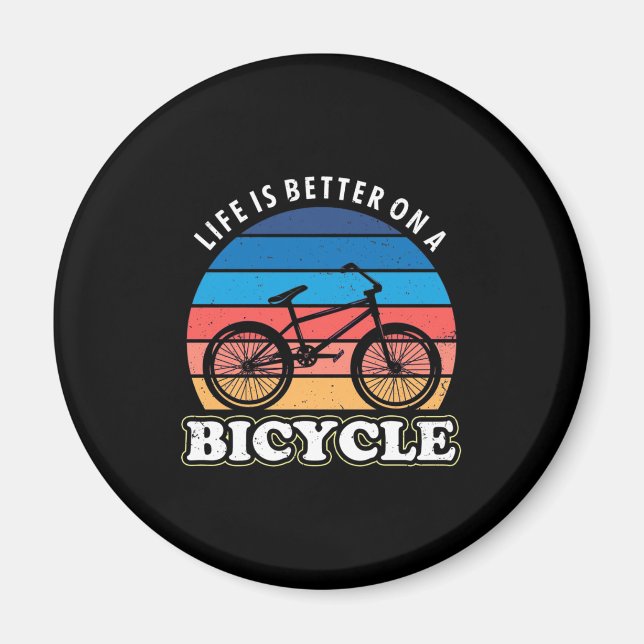 Das Leben ist besser auf dem Fahrrad Magnet (Vorne)