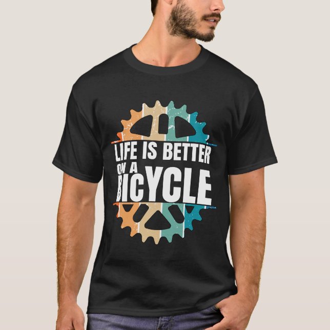 Das Leben ist besser auf dem Fahrrad T-Shirt (Vorderseite)