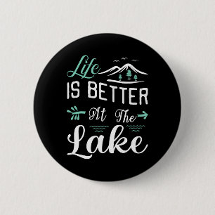 Das Leben ist besser auf dem Pontonsee-Segelboot Button