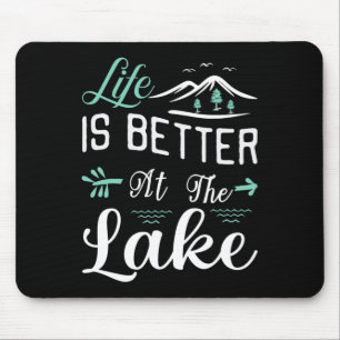 Das Leben ist besser auf dem Pontonsee-Segelboot Mousepad