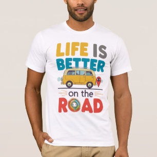 Das Leben ist besser auf der Straße   Van Life Rei T-Shirt