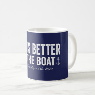 Das Leben ist besser auf der Tasse  Marine