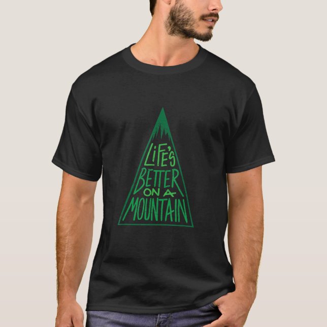 Das Leben ist besser auf einem Berg, Cooles Lässig T-Shirt (Vorderseite)