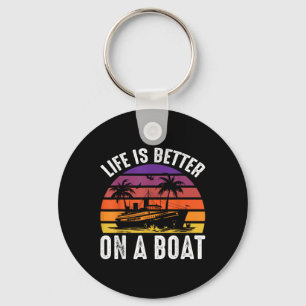 Das Leben ist besser auf einem Boot Kapitän Boater Schlüsselanhänger