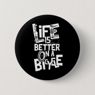Das Leben ist besser auf einem Fahrrad Fahrradfahr Button