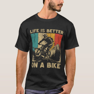 Das Leben ist besser auf einem Fahrrad Fahrradfahr T-Shirt