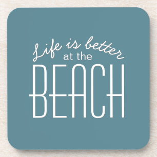 Das Leben ist besser bei Beach Quote Typografie Getränkeuntersetzer
