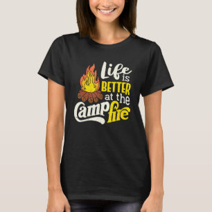 Das Leben ist besser beim Lagerfeuer Freestyle Fam T-Shirt