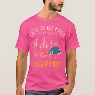Das Leben ist besser im Campfire Funny Camper Camp T-Shirt