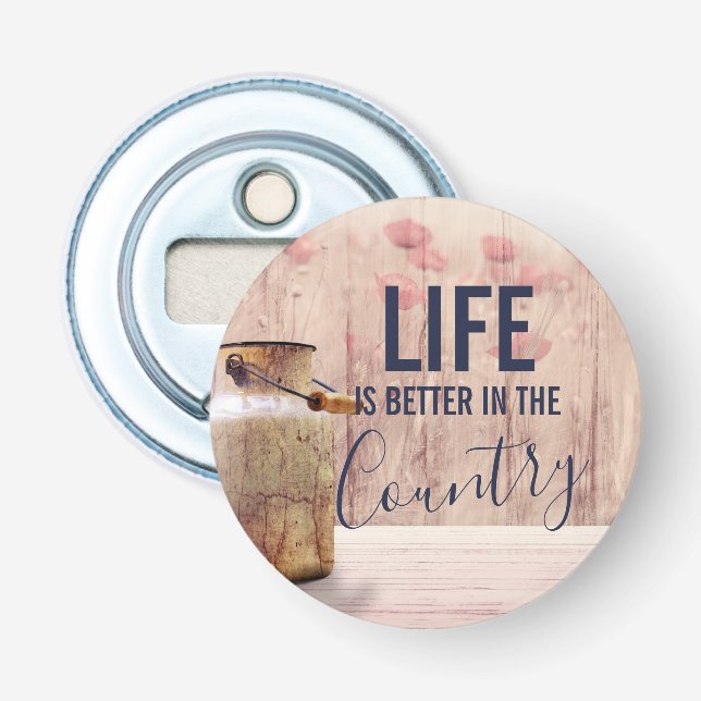 Das Leben ist besser im Land Zitat mit Milch kann Flaschenöffner (Vorderseite)