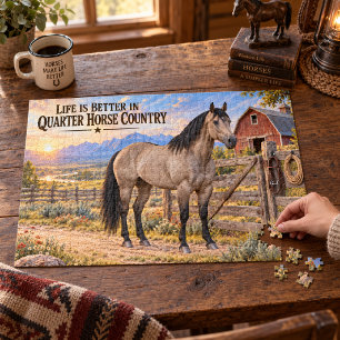 Das Leben ist besser im Quarter Horse-Land Rustika Puzzle