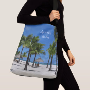 Das Leben ist besser in der Beachtote Tasche