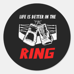 Das Leben ist besser in der Ring Boxing Bekleidung Runder Aufkleber