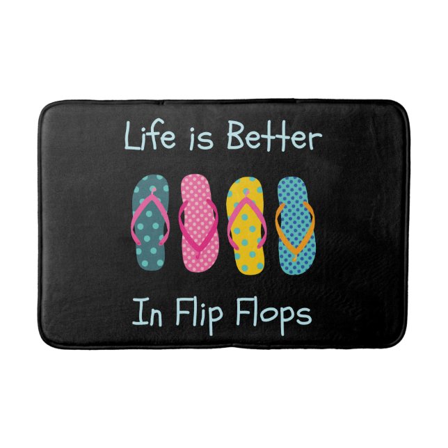 Das Leben ist besser in Flip Flops Badematte (Vorderseite)