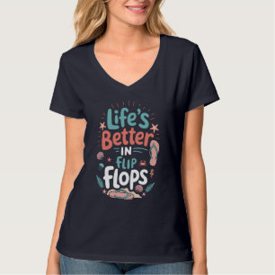 Das Leben ist besser in Flip-Flops – Lustiger trop T-Shirt