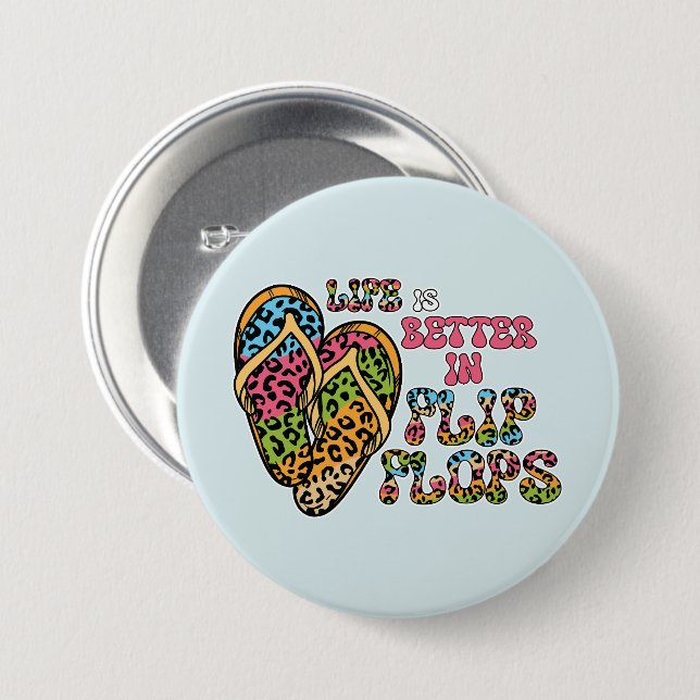 Das Leben ist besser in Flip Flops - Sommerwochen Button (Vorne & Hinten)