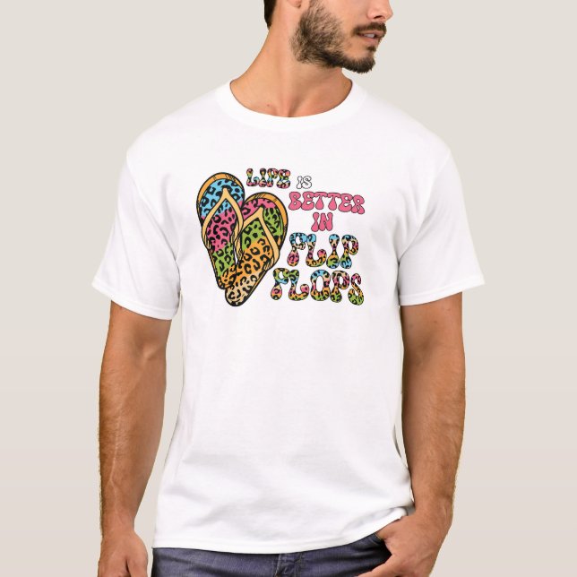 Das Leben ist besser in Flip Flops - Sommerwochen T-Shirt (Vorderseite)