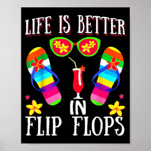 Das Leben ist besser in Flipflops Sommer Flip Flop Poster