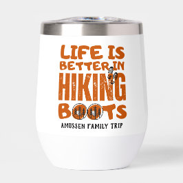 Das Leben ist besser in Wanderstiefeln