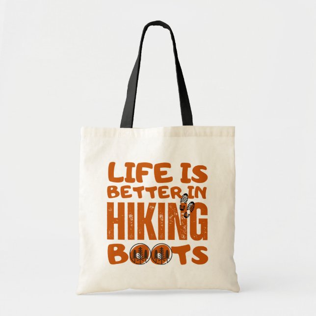 Das Leben ist besser in Wanderstiefeln Tragetasche (Vorne)