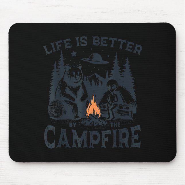 Das Leben ist besser Lagerfeuer Bär Alien Camping  Mousepad (Vorne)