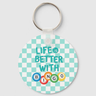 Das Leben ist besser mit Bingo Schlüsselanhänger