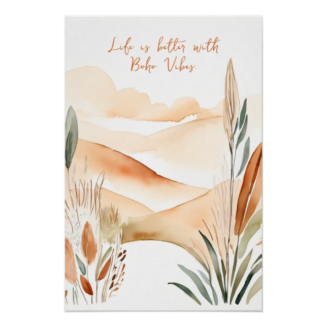 Das Leben ist besser mit Boho Vibes Inspirational  Poster (Vorderseite)