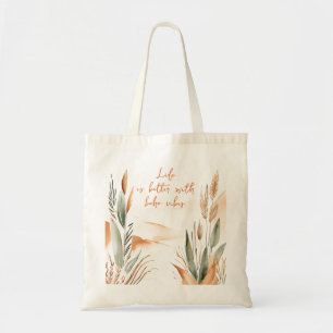 Das Leben ist besser mit Boho Vibes Minimalistisch Tragetasche