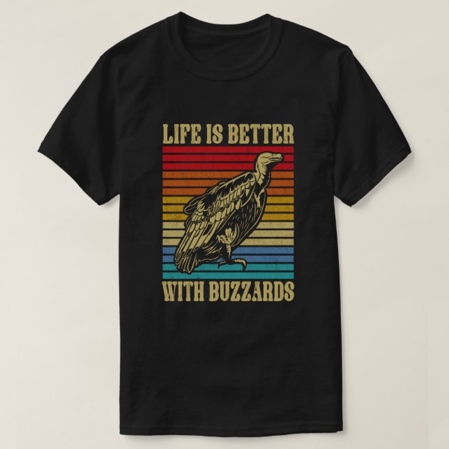 Das Leben ist besser mit Buzzards T-Shirt (Design vorne)