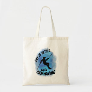 Das Leben ist besser mit Canyoning Canyoneer Wasse Tragetasche