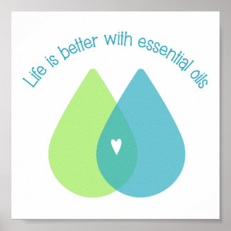 Das Leben ist besser mit dem Essential Oils Poster