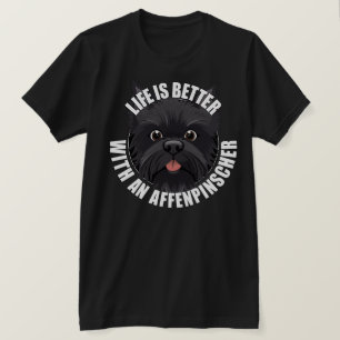 Das Leben ist besser mit einem Affenpinschen Welpe T-Shirt
