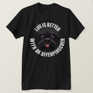 Das Leben ist besser mit einem Affenpinschen Welpe T-Shirt
