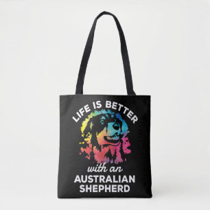 Das Leben ist besser mit einem Australian Shepherd