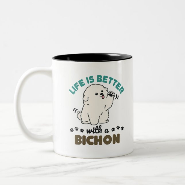 Das Leben ist besser mit einem Bichon Frise Hund Zweifarbige Tasse (Links)