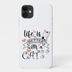 Das Leben ist besser mit einem Cat-Anführungsmotto Case-Mate iPhone Hülle