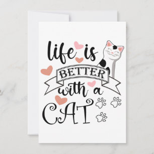 Das Leben ist besser mit einem Cat-Anführungsmotto Dankeskarte