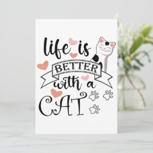 Das Leben ist besser mit einem Cat-Anführungsmotto Feiertagskarte