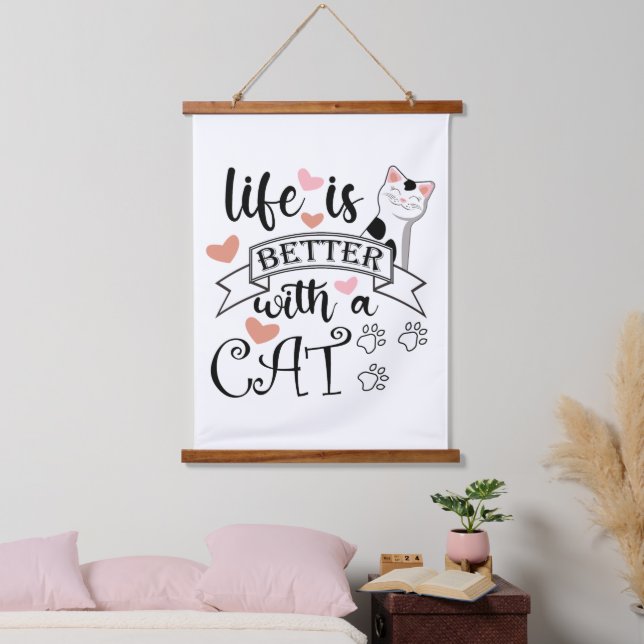Das Leben ist besser mit einem Cat-Anführungsmotto Wandteppich Mit Holzrahmen (Schlafzimmer)