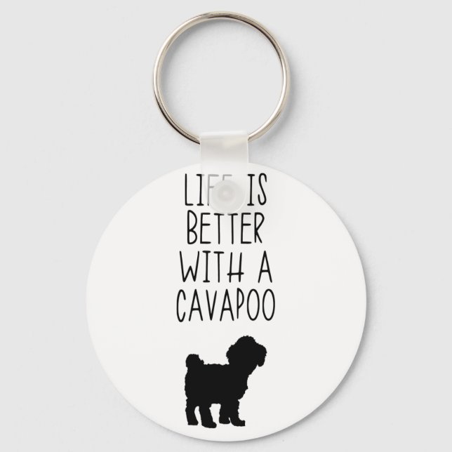 Das Leben ist besser mit einem Cavapoo Schlüsselanhänger (Vorderseite)