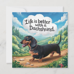 Das Leben ist besser mit einem Dachshund