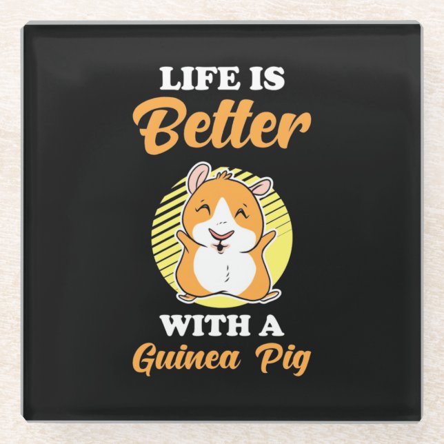 Das Leben ist besser mit einem Guinea-Schwein Glasuntersetzer (Vorderseite)