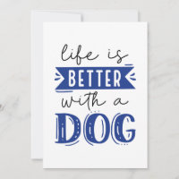 Das Leben ist besser mit einem Hund