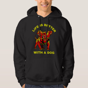 Das Leben ist besser mit einem Hund Hoodie