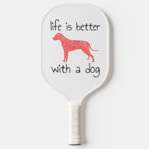 Das Leben ist besser mit einem Hund - Hundeliebhab Pickleball Schläger