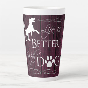 Das Leben ist besser mit einem Hund Latte Tasse - 